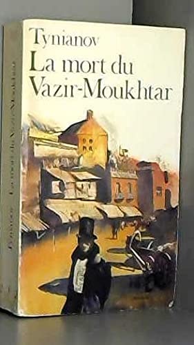 LA MORT DU VAZIR-MOUKHTAR, de Iouri Tynianov | portada del libro