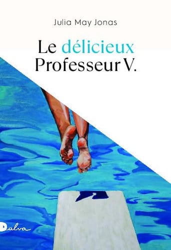 LE DELICIEUX PROFESSEUR V, de MAY JONAS JULIA | portada del libro