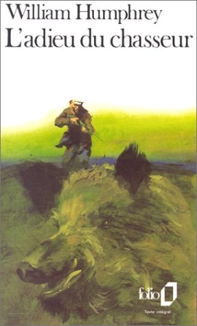 L'ADIEU DU CHASSEUR, de William Humphrey | portada del libro