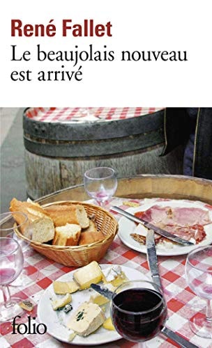 LE BEAUJOLAIS NOUVEAU EST ARRIVE, de René Fallet | portada del libro