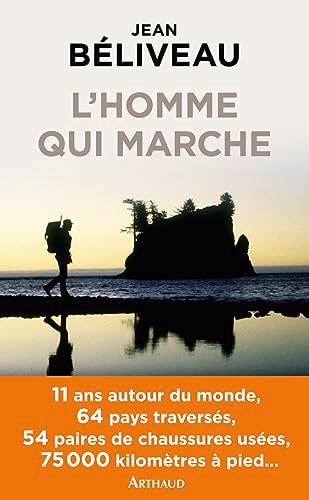 L'HOMME QUI MARCHE, de Jean Béliveau | portada del libro