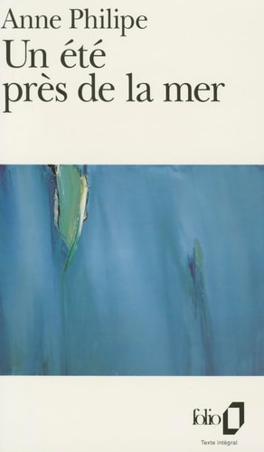 UN ETE PRES DE LA MER, de Anne Philipe | portada del libro