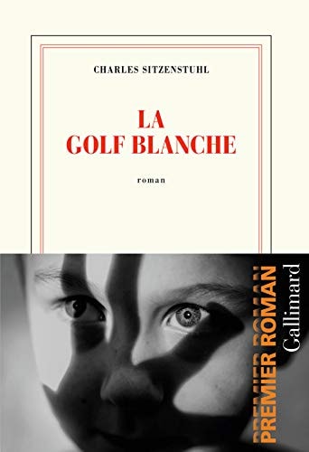 LA GOLF BLANCHE, de Charles Sitzenstuhl | portada del libro