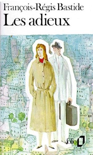 ADIEUX BASTIDE, de François-Régis Bastide | portada del libro