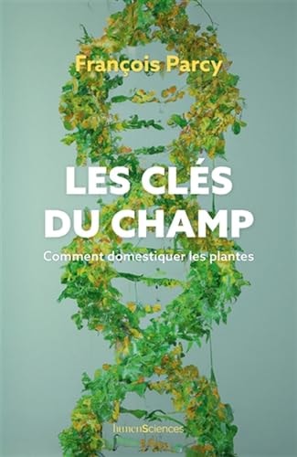 ES CLES DU CHAMP, de François Parcy | portada del libro