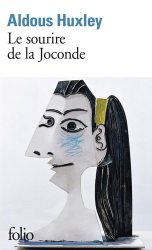 LE SOURIRE DE LA JOCONDE ET AUTRES TRES COURTS ROMANS, de Aldous Huxley | portada del libro