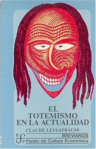 TOTEMISMO ACTUALIDAD, de LEVI-STRAUSS | portada del libro