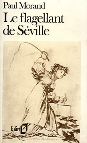 LE FLAGELLANT DE SEVILLE, de Morand | portada del libro