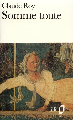 SOMME TOUTE, de Claude Roy | portada del libro