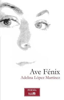AVE FENIX, de ADELINA LOPEZ | portada del libro