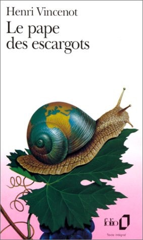LE PAPE DES ESCARGOTS, de Henri Vincenot | portada del libro