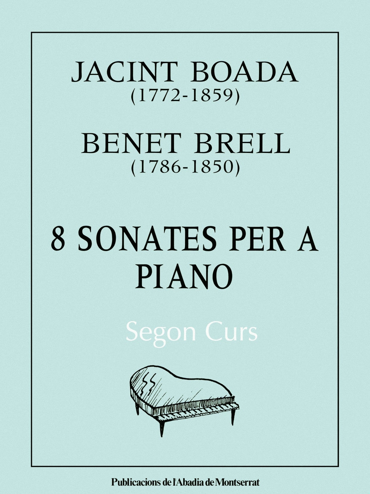 8 sonates per a piano. Segon curs, de Brell | portada del libro