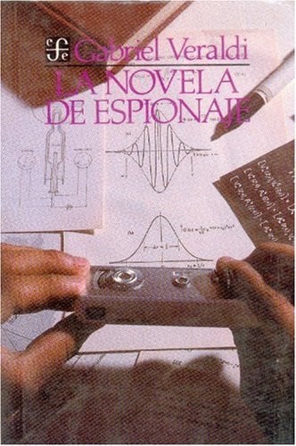 NOVELA DE ESPIONAJE, LA, de VERALDI | portada del libro