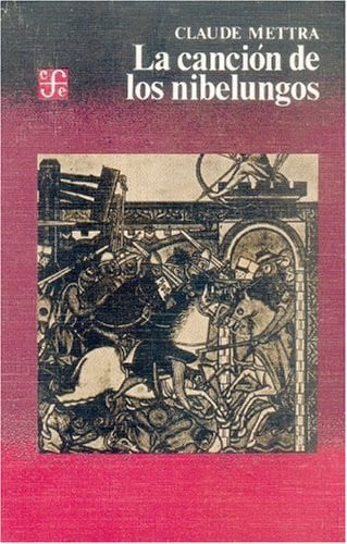 CANCION NIBELUNGOS, de METTRA | portada del libro