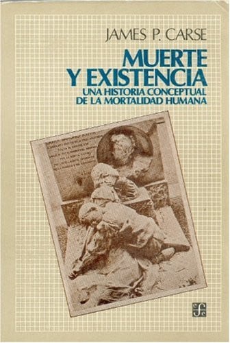 MUERTE Y EXISTENCIA, de CARSE | portada del libro