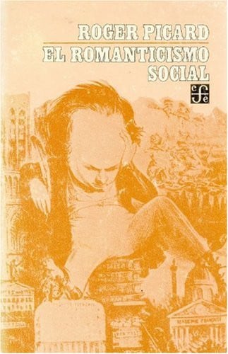 ROMANTICISMO SOCIAL, EL, de PICARD | portada del libro