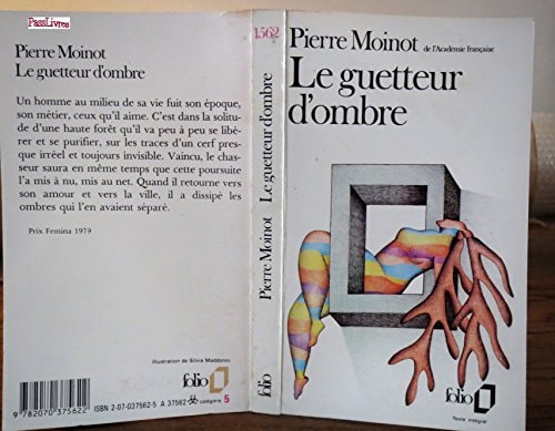 LE GUETTEUR D'OMBRE, de Pierre Moinot | portada del libro
