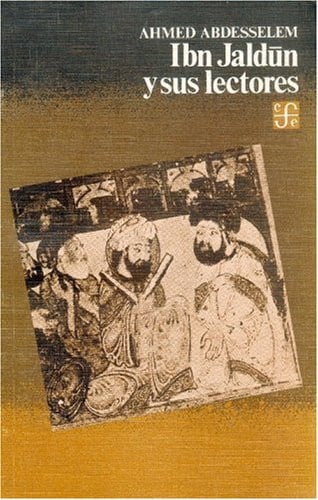 IBN JALDUN Y SUS LECTORES, de ABDESSELEM | portada del libro