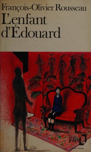 L'ENFANT D'EDOUARD, de François-Olivier Rousseau | portada del libro