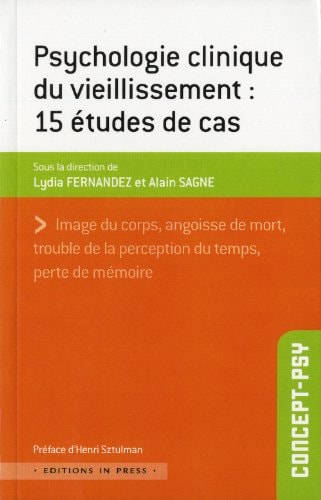 SYCHOLOGIE CLINIQUE DU VIEILLISSEMENT -, de Lydia Fernandez | portada del libro