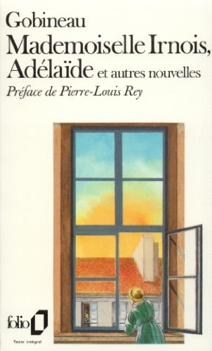 MADEMOISELLE IRNOIS / LES CONSEILS DE RABELAIS / SOUVENIRS D, de Arthur de Gobineau | portada del libro