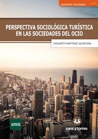 Perspectiva Sociológica Turística en las Sociedades del Ocio, de Martínez Quintana | portada del libro