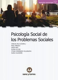 Psicología Social de los Problemas Sociales, de Carlos Yela García | portada del libro