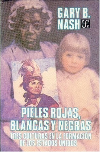 PIELES ROJAS BLANCAS Y NEGRAS, de NASH | portada del libro