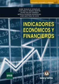 Indicadores Económicos y Financieros, de Requeijo González | portada del libro