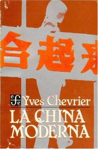 CHINA MODERNA, de CHEVRIER | portada del libro