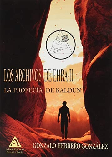Los archivos de Ehra II., de Gonzalo Herrero González | portada del libro