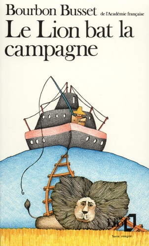 LION BAT LA CAMPAGNE, de Jacques de Bourbon Busset | portada del libro