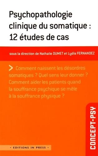 SYCHOPATHOLOGIE CLINIQUE DU SOMATIQUE -, de Nathalie Dumet | portada del libro