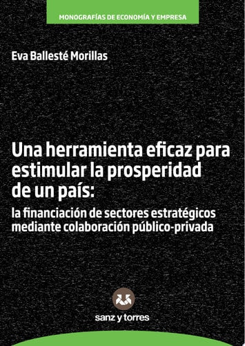 UNA HERRAMIENTA EFICAZ PARA ESTIMULAR LA PROSPERIDAD DE UN P, de BALLESTE MORILLAS | portada del libro