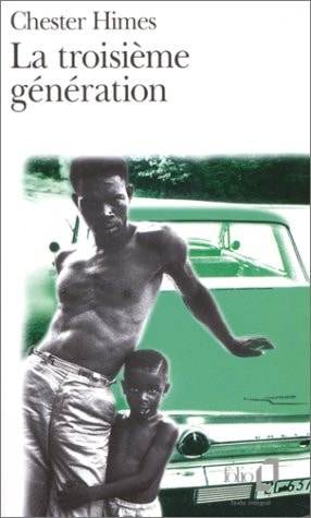LA TROISIEME GENERATION, de Chester Himes | portada del libro
