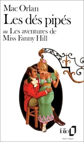 LES DES PIPES OU LES AVENTURES DE MISS FANNY HILL, de Mac Orlan | portada del libro
