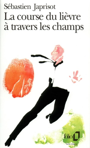 LA COURSE DU LIEVRE A TRAVERS LES CHAMPS, de Japrisot | portada del libro