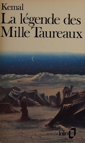 LA LEGENDE DES MILLE TAUREAUX, de Yaşar Kemal | portada del libro