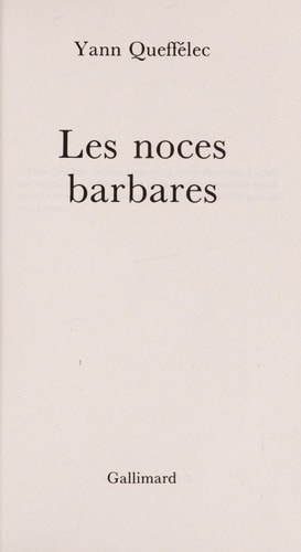 LES NOCES BARBARES, de queffelec-yann | portada del libro