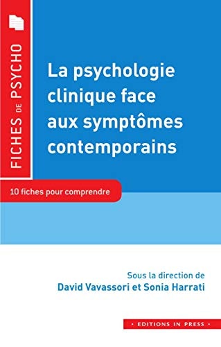 A PSYCHOLOGIE CLINIQUE AU DEFI DES SYMP, de Vavassori david | portada del libro