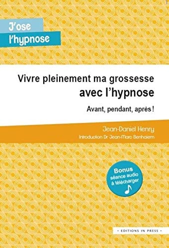 IVRE PLEINEMENT MA GROSSESSE AVEC L'HYP, de Jean-Daniel Henry | portada del libro