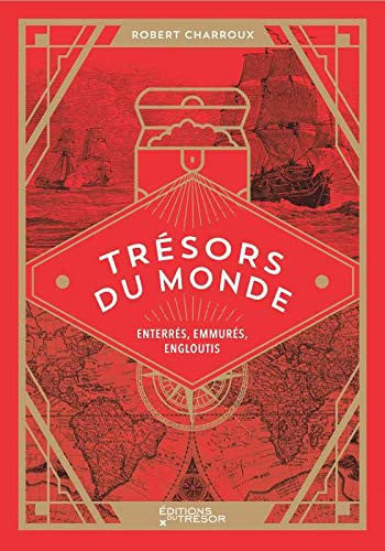 TRESORS DU MONDE NED, de CHARROUX ROBERT | portada del libro