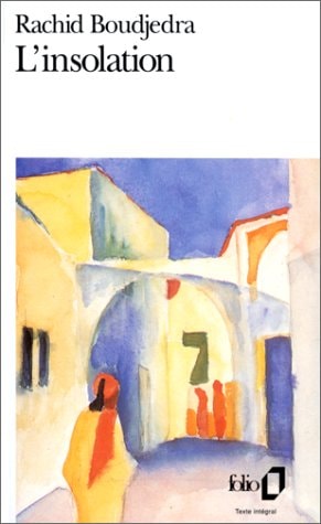 INSOLATION, de Rachid Boudjedra | portada del libro