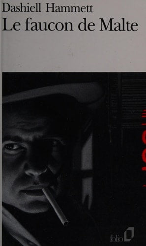 LE FAUCON DE MALTE, de Dashiell Hammett | portada del libro