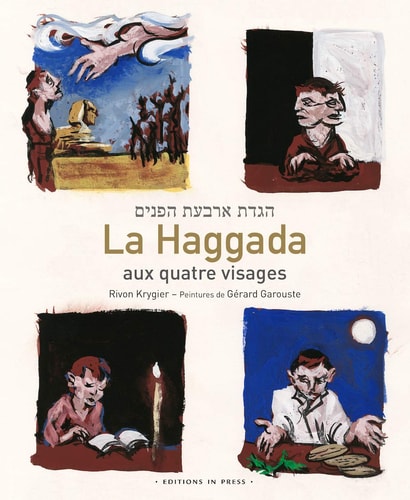 A HAGGADA AUX QUATRE VISAGES, de Rivon Krygier | portada del libro