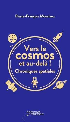 VERS LE COSMOS ET AU-DELA, de MOURIAUX PIERRE | portada del libro