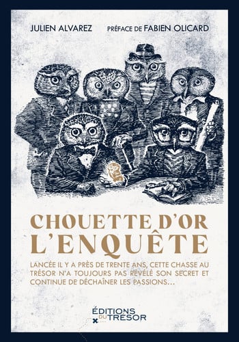 CHOUETTE D OR L ENQUETE, de ALVAREZ JULIEN | portada del libro