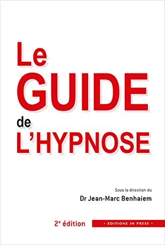 E GUIDE DE L'HYPNOSE, de Benhaiem jean-marc | portada del libro