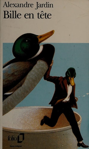 BILLE EN TETE, de Alexandre Jardin | portada del libro