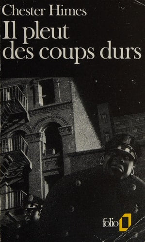 IL PLEUT DES COUPS DURS, de Chester Himes | portada del libro